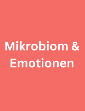Sarita Preissl - Mikrobiom und Emotionen